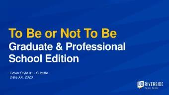 To Be or Not To Be  Graduate &amp; Professional  School Edition  Cover Style 01 - Subtitle  Date
