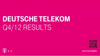 DEUTSCHE TELEKOM  Q4/12 RESULTS  DISCLAIMER  This presentation contains forward-looking statements