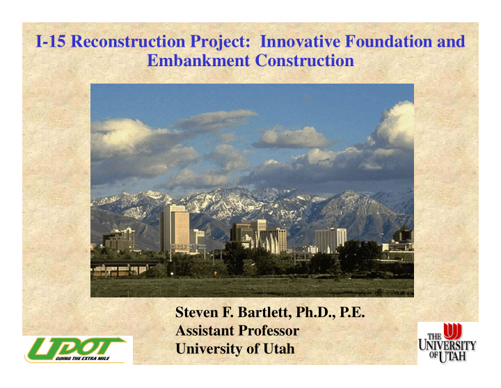 i 15 reconstruction project innovative foundation and