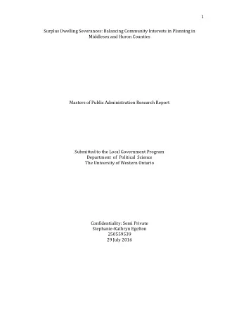 1  Surplus Dwelling Severances: Balancing Community Interests in Planning in  Middlesex and Huron