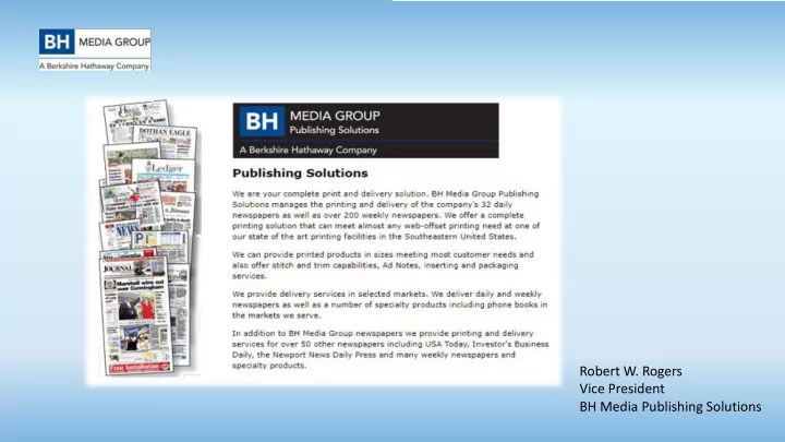 robert w rogers vice president bh media publishing