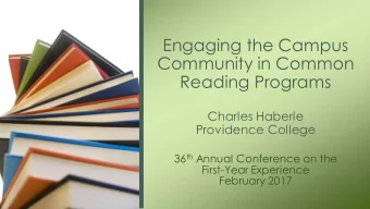 Engaging the Campus  Community in Common  Reading Programs  Charles Haberle  Providence College 36