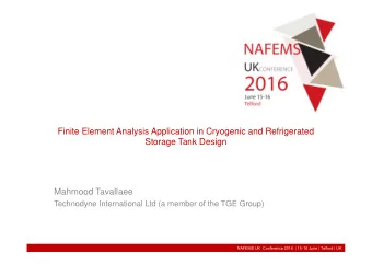 Finite Element Analysis Application in Cryogenic and Refrigerated  Storage Tank Design  Mahmood