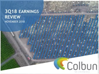 AGENDA  PALABRAS DEL  1.  COMPANY HIGHLIGHTS  PRESIDENTE  2.  FINANCIAL REVIEW  2018  3.  GROWTH