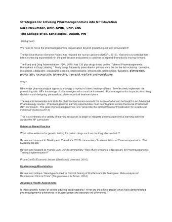 The College of St. Scholastica, Duluth, MN  Background  We need to move the pharmacogenomics