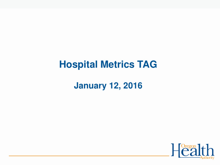 hospital metrics tag