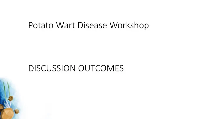 discussion outcomes disease occurrence and management