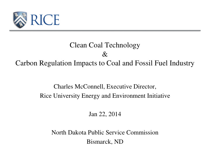 clean coal technology carbon regulation impacts to coal