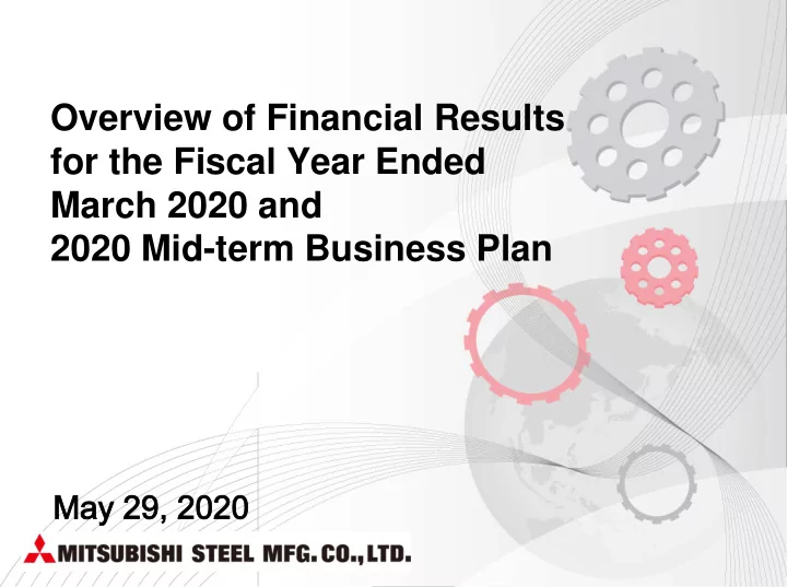overview of financial results for the fiscal year ended