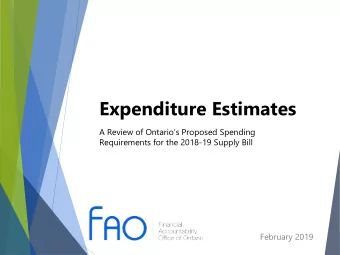 Expenditure Estimates  A Review of Ontarios Proposed Spending  Requirements for the 2018-19