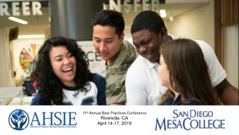 Riverside, CA  April 14-17, 2019  AHSIE 2019 Conference Attendees Leticia P. Lpez HSI Initiatives