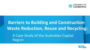Barriers to Building and Construction  Waste Reduction, Reuse and Recycling:  (CRCOS) #00212K  A