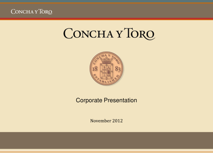 corporate presentation november 2012 1 1 1 wine industry