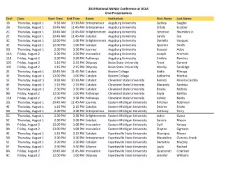 2019 National McNair Conference at UCLA  Oral Presentations  Oral  Date  Start Time  End Time  Room