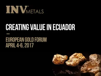 INV-TSX  Loma Larga:  High Return, Low Cost, Straight Forward  Gold Project  After tax IRR of