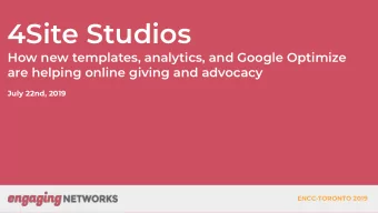 4Site Studios  How new templates, analytics, and Google Optimize  are helping online giving and