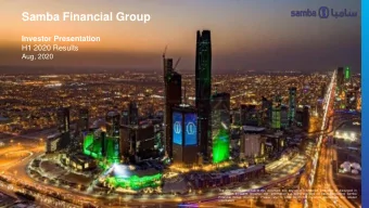 Samba Financial Group  Investor Presentation  H1 2020 Results  Aug, 2020  The information contained