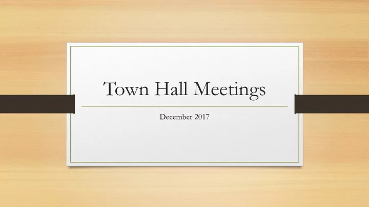 town hall meetings