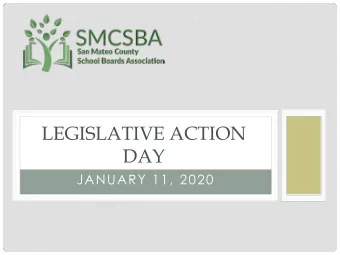 LEGISLATIVE ACTION  DAY  JANUARY 11, 2020  KALIMAH SALAHUDDIN  President, SMCSBA  MEMBERSHIP