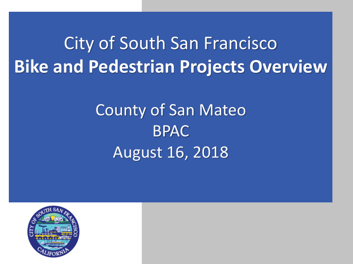 city of south san francisco bike and pedestrian projects