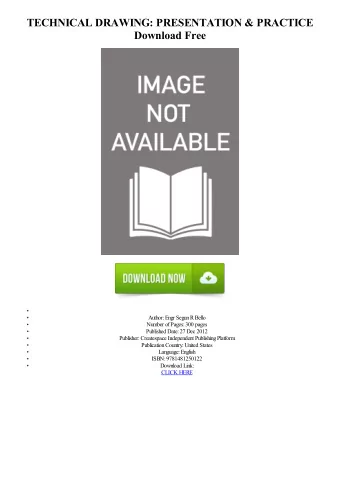 TECHNICAL DRAWING: PRESENTATION &amp; PRACTICE  Download Free  Author: Engr Segun R Bello  Number