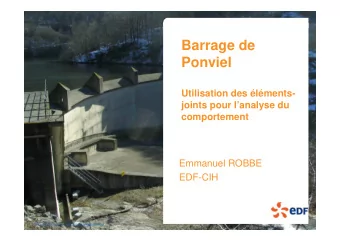 Barrage de  Ponviel  Utilisation des lments-  joints pour lanalyse du  comportement