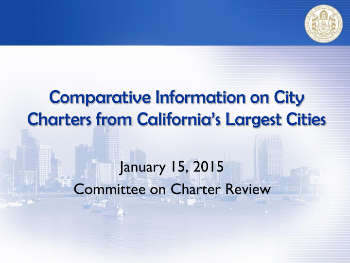 comparative information on city charters from california