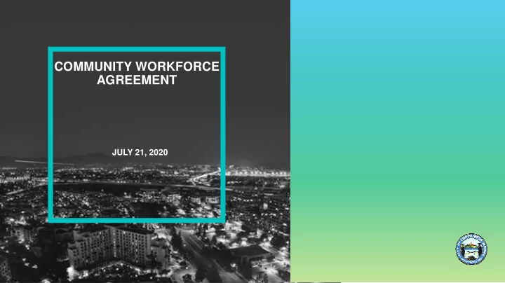 community workforce agreement