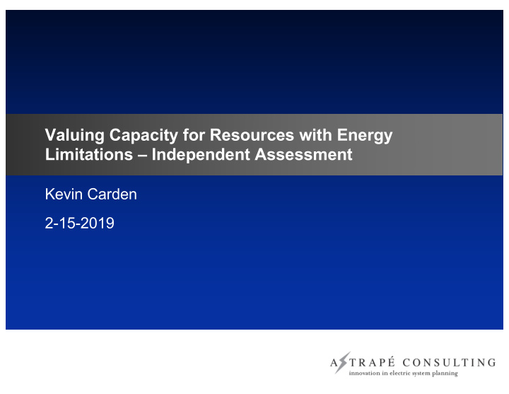 valuing capacity for resources with energy limitations