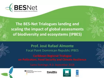 of biodiversity and ecosystems (IPBES)  Prof. Jos Rafael Almonte  Focal Point Dominican Republic