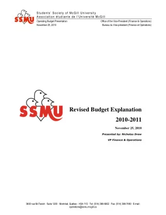 Revised Budget Explanation  2010-2011  November 25, 2010  Presented by: Nicholas Drew  VP Finance