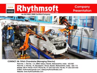 An ISO 9001:2008 Certified Company  The Company  The company is founded in Year 2000 with a view to