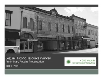 Seguin Historic Resources Survey  Preliminary Results Presentation  JULY 2019  Presentation