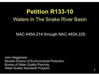 Petition R133-10  Waters In The Snake River Basin  NAC 445A.214 through NAC 445A.225  John