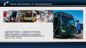 AGENDA ITEM 5:  AWARD OF RURAL  AREA FEDERAL FORMULA FUNDING  March 29, 2018  March 29, 2018  St