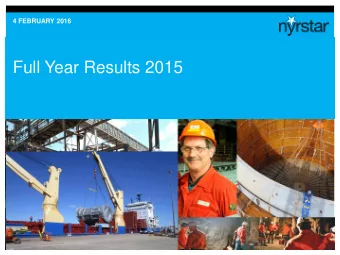 Full Year Results 2015  Important Notice    This presentation has been prepared by the
