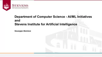 Department of Computer Science - AI/ML Initiatives  and  Stevens Institute for Artificial