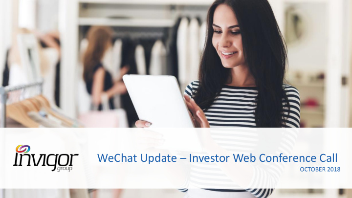 wechat update investor web conference call