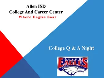 College Q &amp; A Night  College &amp; Career Center Staff  College and Career Advisors