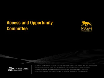 Access and Opportunity  Committee  Agenda  1. Construction Commitments  2. Design Commitments  3.