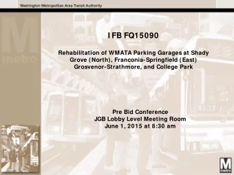 I FB FQ15090  Rehabilitation of WMATA Parking Garages at Shady  Grove (North),