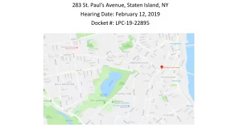 283 St. Pauls Avenue, Staten Island, NY  Hearing Date: February 12, 2019  Docket #: LPC-19-22895