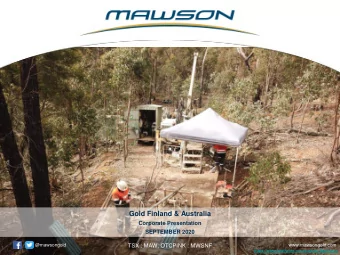 Gold Finland &amp; Australia  Corporate Presentation  SEPTEMBER 2020  @mawsongold  TSX : MAW;