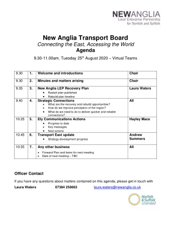 New Anglia Transport Board Connecting the East, Accessing the World  Agenda 9.30-11.00am, Tuesday