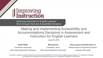 Making and Implementing Accessibility and  Accommodations Decisions in Assessment and  Instruction