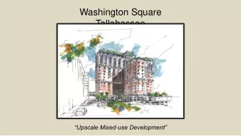 Tallahassee Upscale Mixed - use Development Location  219 South Calhoun Street:  Monroe