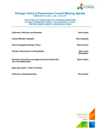 Strategic Policy &amp; Performance Council Meeting Agenda  FEBRUARY 13, 2018  2:30  4 P.M. ET