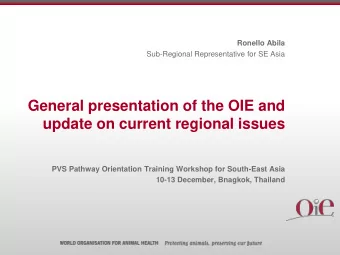 update on current regional issues  PVS Pathway Orientation Training Workshop for South-East Asia