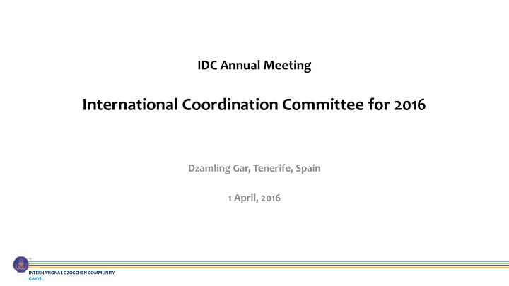 international coordination committee for 2016