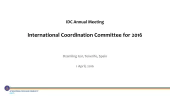 International Coordination Committee for 2016  Dzamling Gar, Tenerife, Spain  1 April, 2016